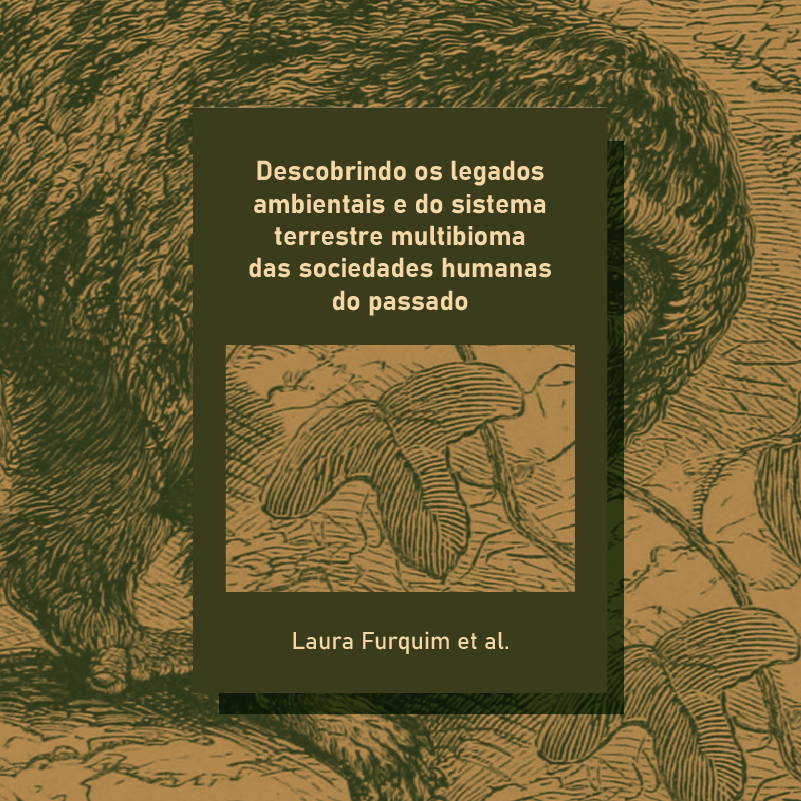 Descobrindo os legados ambientais